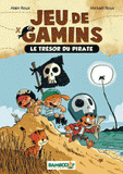 Jeu de gamins Tome 1
Le trésor du pirate