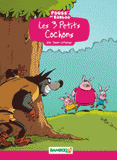 Les 3 Petits Cochons