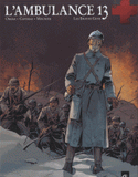 L'ambulance 13 Tome 3
Les braves gens