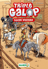 Triple galop Tome 4
Sacré western !