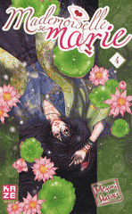 Mademoiselle se marie Tome 4