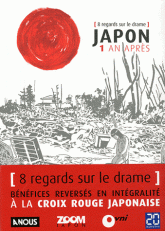 Japon, un an après. 8 regards sur le drame