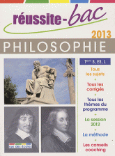 Réussite-Bac philosophie Tle S, ES, L. Programmes 2013