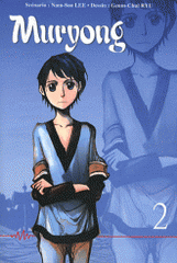 Muryong Tome 2
La légende du roi Muryong