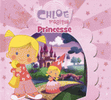 Chloé magique princesse