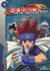 Beyblade metal masters Tome 2
Le troisième Blader