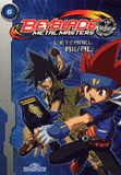 Beyblade metal masters Tome 6
L'éternel rival