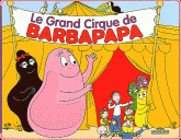 Le grand cirque de Barbapapa
