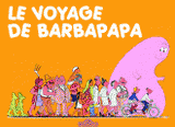 Le voyage de Barbapapa