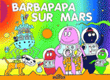 Barbapapa sur Mars