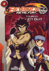 Beyblade Tome 3
Tournoi en duo