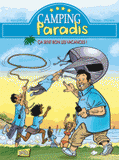 Camping paradis Tome 1
Ca sent bon les vacances !