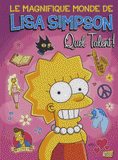 Le magnifique monde de Lisa Simpson Tome 1
Quel talent !