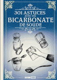 301 astuces avec du bicarbonate de soude