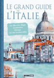 Le grand guide de l'Italie