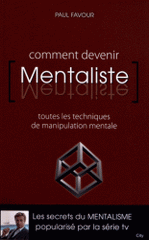 Comment devenir mentaliste