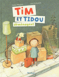 Tim et Tidou déménagent