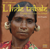 Peuples méconnus de l'Inde tribale