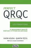 Perfect QRQC. Les fondations