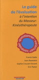 Le guide de l'évaluation à l'intention du masseur-kinésithérapeute