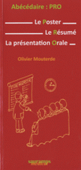 Abécédaire : Pro. Le Poster, le résumé, la présentation orale