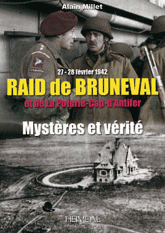 Raid de Bruneval et de La Poterie-Cap d'Antifer (27-28 février 1942). Mystères et vérité