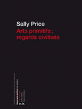 Arts primitifs ; regards civilisés