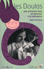 Les doulas. Une présence tout en douceur à la naissance