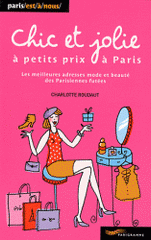 Chic et jolie à petits prix à Paris