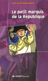 Le petit marquis de la République