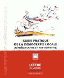 Guide pratique de la démocratie locale (représentative et participative)