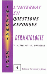 Dermatologie. L'internat en questions réponses
édition 2004