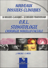 ORL Stomatologie Chirurgie maxillo-faciale