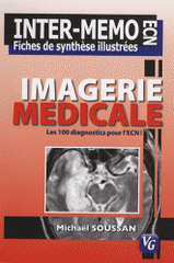 Imagerie médicale. Les 100 diagnostics pour l'ECN