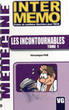 Les incontournables. Tome 1