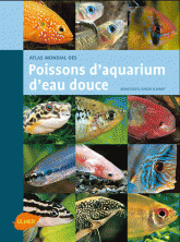 Atlas mondial des poissons d'aquarium d'eau douce