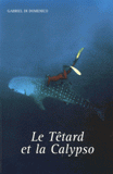 Le Têtard et la Calypso