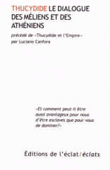 Le dialogue des Méliens et des Athéniens. Edition bilingue français-grec