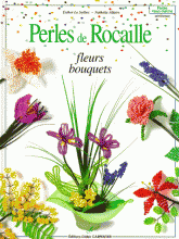 Perles de rocaille. Fleurs et bouquets