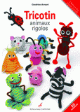 Tricotin. Animaux rigolos