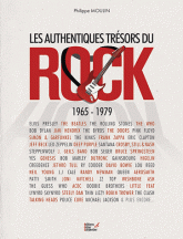 Authentique trésors du rock. 1965-1979