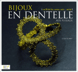 Bijoux en dentelle aux fuseaux. En fil de lin, coton, soie, métal