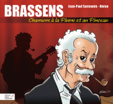 Brassens, chansons à la plume et au pinceau