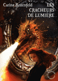 Doregon Tome 3
Les cracheurs de lumière