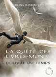 La Quête des Livres-Monde Tome 3
Le livre du temps
