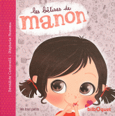Manon Tome 1
Les bétises de Manon