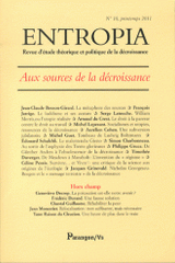 Entropia N° 10, printemps 201
Aux sources de la décroissance