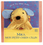 Mika mon petit chien calin