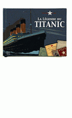 La légende du Titanic