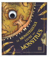 Le monstrueux livre des monstres